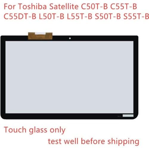 New free shipping For Toshiba Satellite C50T-B C55T-B C55DT-B L50T-B L55T-B S50T-B S55T-B Glass Screen Touch Digitizer 15.6"