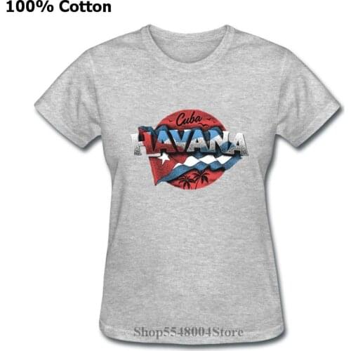 Casual Cuba Havana T Shirt Women Retro Havana Cuba T-Shirt 2020 Latest Fashion Design Cuban Pride Tshirt New Urban Brand Apparel