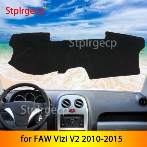 For FAW Vizi V2 2010 2011 2012 2013 2014 2015 Anti Slip Mat Dashboard Pad Sunshade