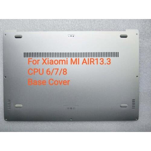 New Original Base Bottom Case Bottom Cover For xiaomi MI AIR 13.3" silvery CPU 6/7/8