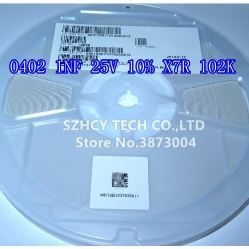10000Pcs 0402 1NF 25V 10% X7R 0402 102K GRM155R71H102KA01D New and origianl