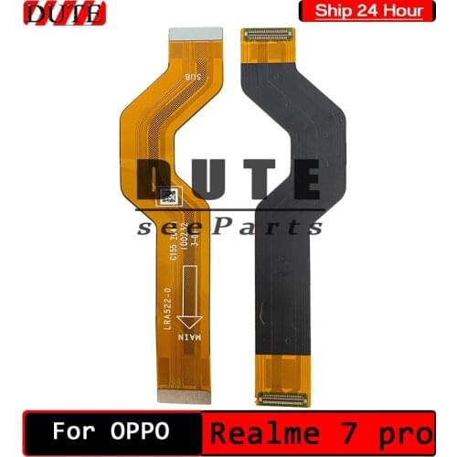 Flexible cable connector for OPPO Realme 7Pro LCD display for OPPO Realme 7pro FPC motherboard Flex ribbon Realme 7pro board