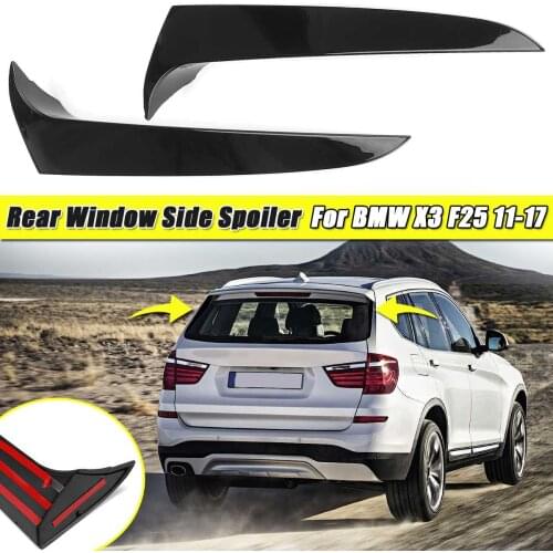 1 Pair gloss black Rear Window Side Spoiler Air Splitter For bmw X3 F25 2011 2012 2013 2014 2015 2016 2017 Car styling