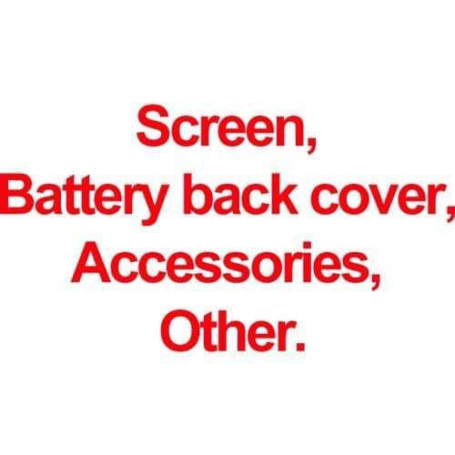 Screen, battery back cover, accessories, other