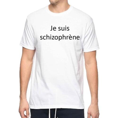 T-Shirt Je Suis Schizophrène Summer Male Top Fashion Cotton Unisex Tee Casual Knitting Loose Shirt Moi Aussi Back Print