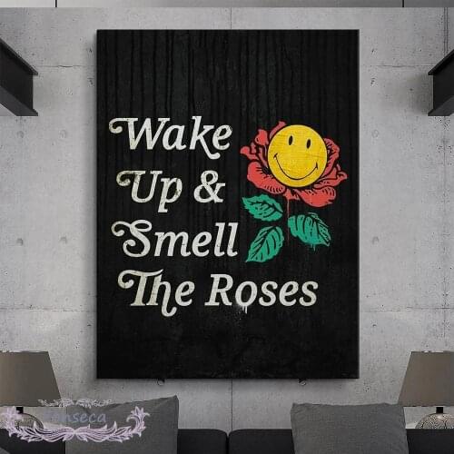 Motivational Discourse Canvas Painting Wake Up and Smell The Roses Entrepreneur Quotes Wall Art Printed Pictures for Office