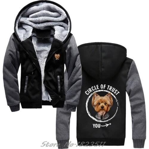 Men Hoody thicks hoodie Circle Of Trust - Yorkshire Terrier - Yorkie Gift For Dog Loverdesign Your Own Sweatshirt Jacket Top