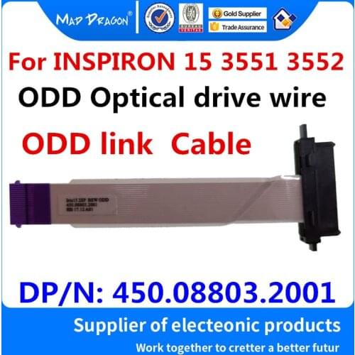 MAD DRAGON Brand Laptop new Optical Drive Connector and Ribbon Cable ODD Cable for Dell INSPIRON 15 3551 3552 450.08803.2001