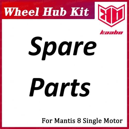 Kaabo Original Wheel Hub Kit New Design For The Mantis 8 Single Motor Model Scooter