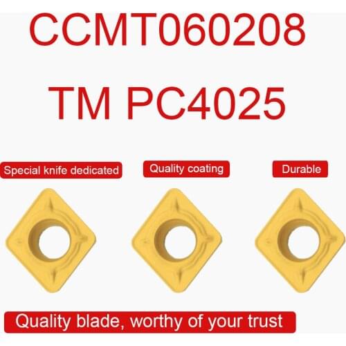 High quality CCMT060208 TM PC4025 CNC Internal Turning Blade Lathe Tools Original Carbide Inserts Metal Turning Tool