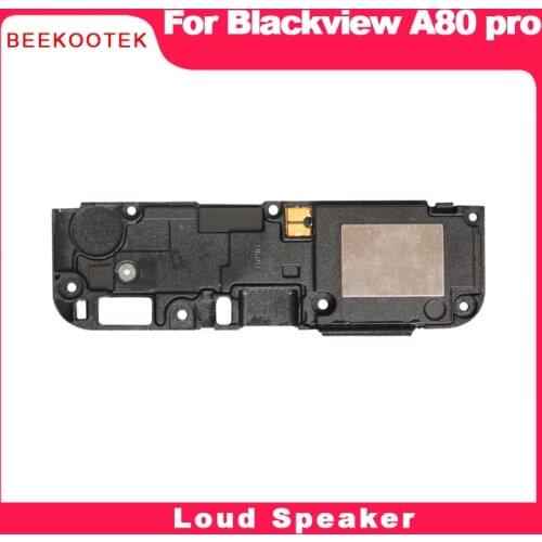 BEEKOOTEK For Blackview A80 Pro Loud Speaker LoudSpeaker Buzzer Ringer Horn For Blackview A80Pro Phone Perfect Replacement Parts
