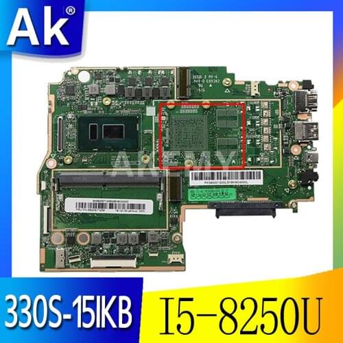 Akemy For LENOVO Ideapad 330S-15IKB Mainboard 330S-15IKB motherboard 5B20R07295 I5-8250U With 4G RAM 100% test work