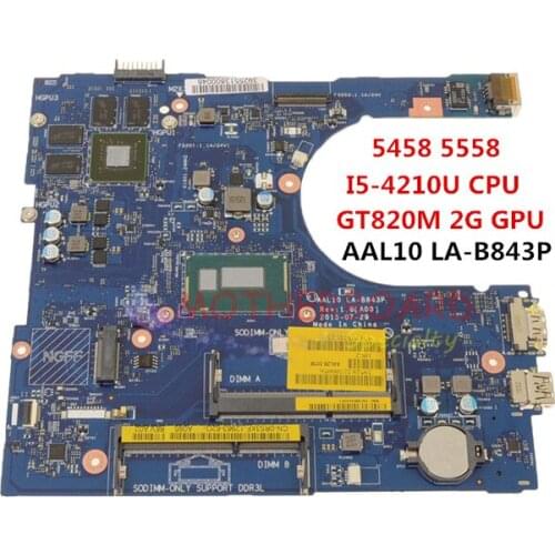 For DELL Inspiron 5458 5558 Laptop Motherboard I5-4210U CPU GT820M 2G GPU AAL10 LA-B843P REV:1.0 R53XF 0R53XF CN-0R53XF
