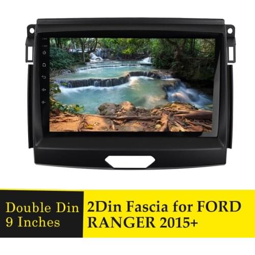 9 inches Car Fadcia Double Din Multimedia Player Frame Stereo GPS DVD Radio Navigation Trim Panel Bezel for Ford Ranger T6 2015