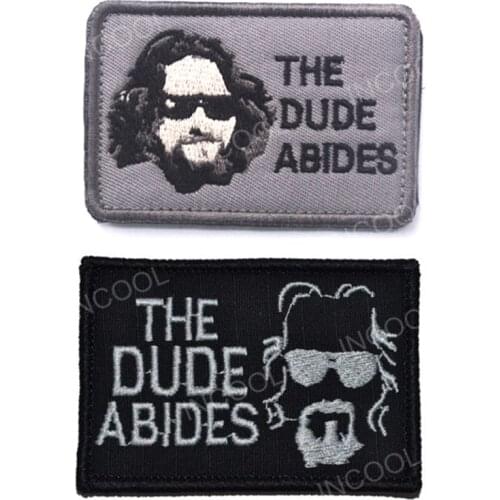 30 PCS Dude Abides Embroidery Patch Military Patch Tactical Emblem Appliques Combat Embroidered Badges Wholesale