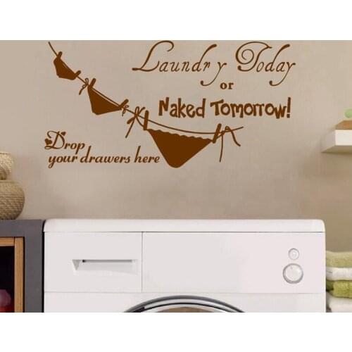 Ebay hot selling, Laundry Today or Naked Tomorrow - Removable Vinyl Philosophy of life funny Wall Decal stickers,free shipping