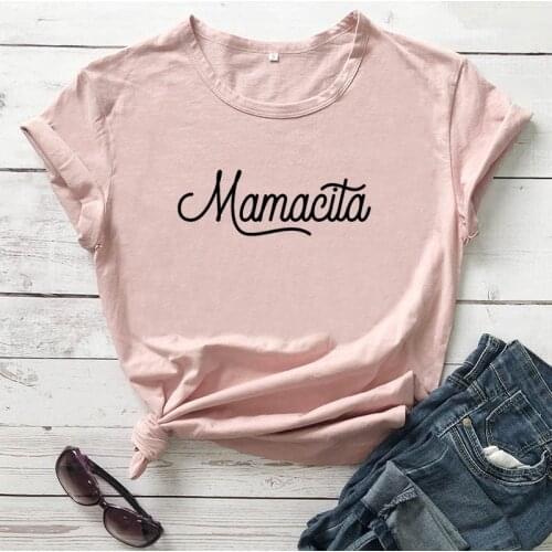 Mamacita Printed New Arrival Printed Womens Summer Funny 100%Cotton T-Shirt Mama Life Shirts Gift for Mom Spanish Letter Tee