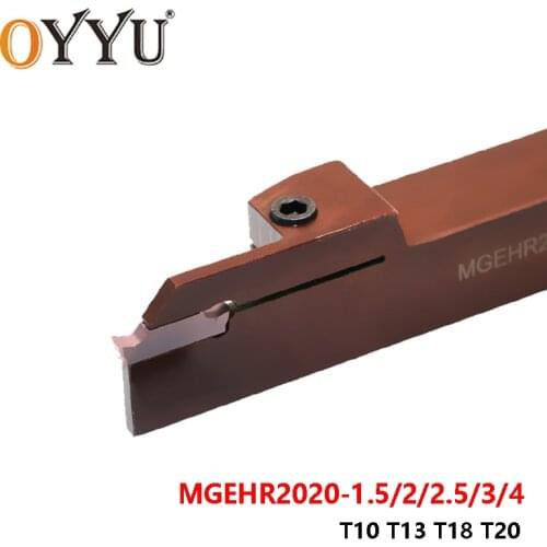 OYYU MGEHR 2020 MGEHR2020 MGEHL2020 1.5T13 1.5T10 2T10 3T20 Grooving Turning Tools Holder use Carbide Inserts MGMN