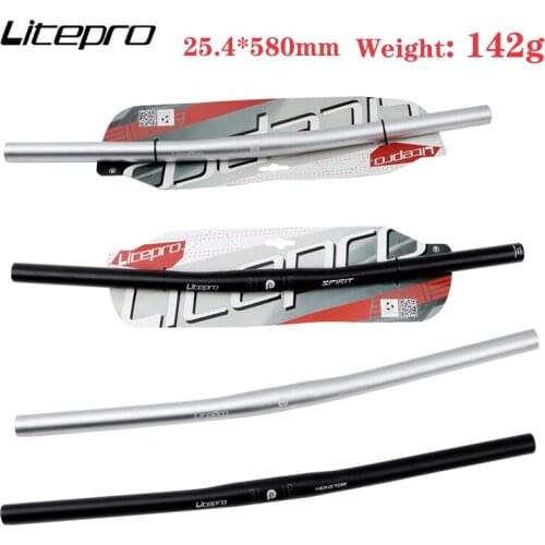 Litepro bicycle ultralight handlebar 25.4mm * 580mm aluminum alloy handlebar folding bike accessories ultralight handlebar 142g