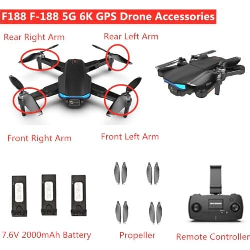 F188 F-188 5G 6K GPS Drone Spare Part 7.6V 2000MAH Battery/propeller/Arm With Motor For F188 Accessories F188 Blades