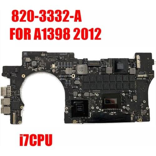 Tested A1398 Logic Board for MacBook Retina 15" Motherboard 2.2 GHz/2.4GHz/2.6GHz/8G 16GB RAM 1G GPU 2012 820-3332-A