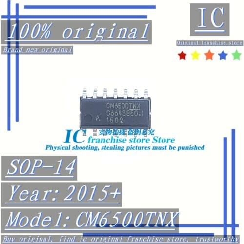 2015+ 2018+ 2010+100% Brand new original 10PCS CM6500TNX CM6500UNX CM6502SGX SOP-14 Power chip