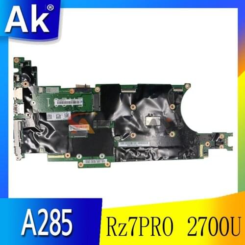 Akemy NM-B751 For Lenovo ThinkPad A285 Laptop Motherboard CPU Rz7PRO 2700U RAM 16GB To Test 100% Work FRU 02DL738 02DL740
