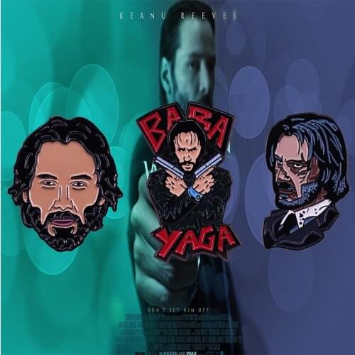 Keanu Reeves Enamel Pin The Legend Himself, Baba Yaga Pistol John Wick Bill and Ted Brooch