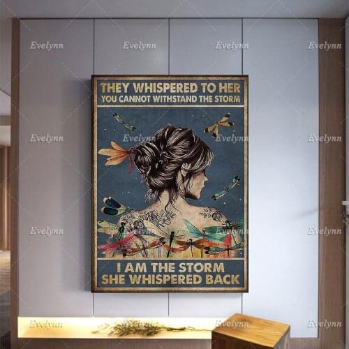 You Cannot Withstand the Storm I am The Storm She Whispered back poster, Retro Girl art, Dragonfly Print wall art Home Decor