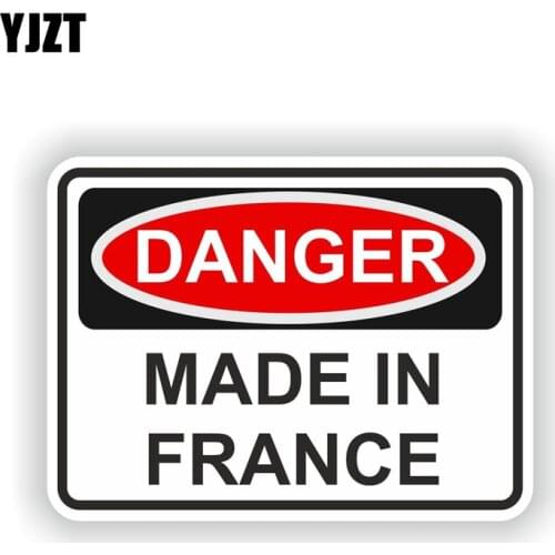 YJZT 13CM*9.4CM Personality MADE IN FRANCE Accessories DANGER Warning Car Sticker 6-1995