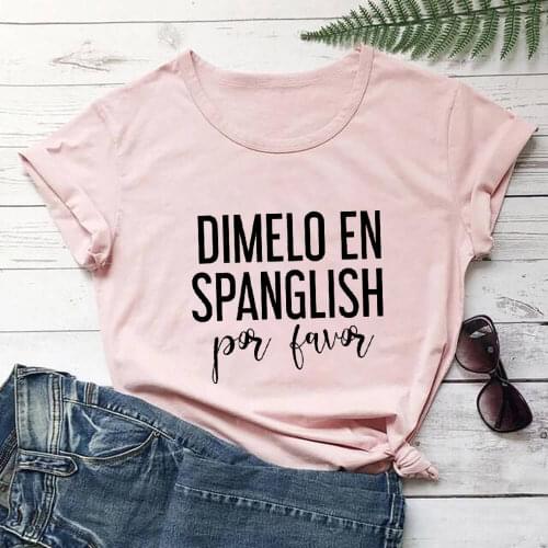 Dimelo En Spanglish 100%Cotton Printed Womens Tshirt Maestra Shirt Spanish Teacher Casual O-Neck Short Sleeve Tops Teacher Gift