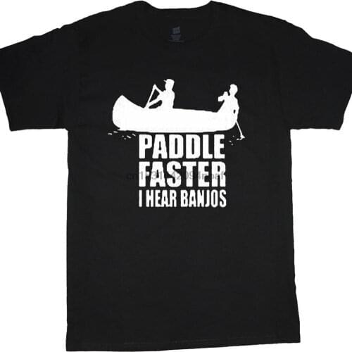 Paddle Faster I Hear Banjos Funny T shirt Mens Graphic Tee