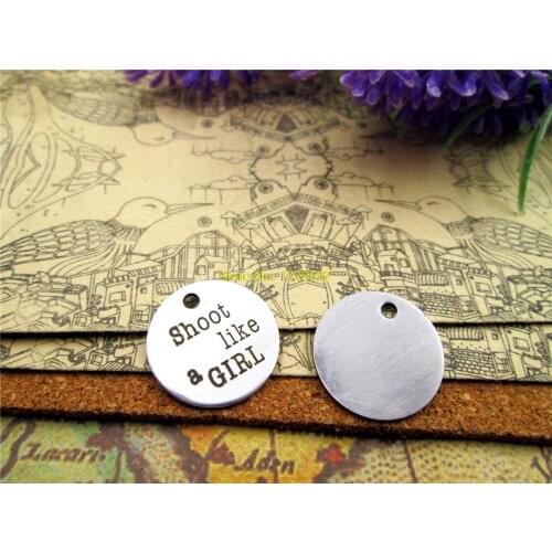 20pcs--20mm stainless steel circle round " shoot like a girl " version 2 one side DIY Charms Pendants