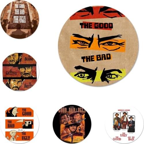 58mm The Good Bad and Ugly Badge Brooch Pin Accessories For Clothes Backpack Decoration gift