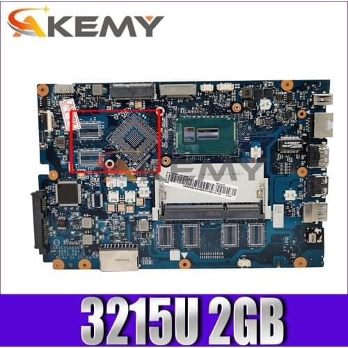 Akemy CG410 CG510 NM-A681 Mainboard For Lenovo Ideapad 100-15IBD 100 15IBD Laptop motherboard 3215U + 2GB RAM