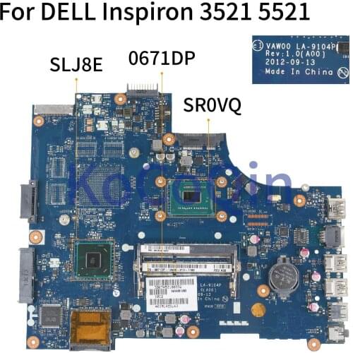 KoCoQin Laptop motherboard For DELL Inspiron 15R 3521 5521 2117U Mainboard CN-0671DP 0671DP VAW00 LA-9104P SLJ8E SR0VQ