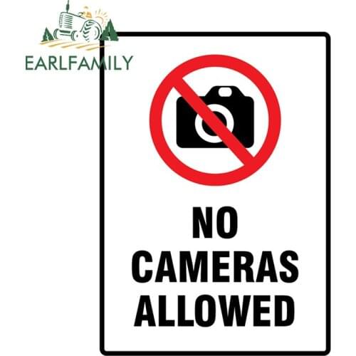 EARLFAMILY 13cm x 9.2cm for No Cameras Allowed Sign Funny Car Stickers Personality Refrigerator Motorcycle DIY Decal Sunscreen