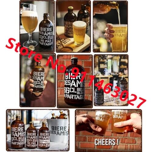 Biere Des Amis Vintage Tin Signs Beer Sign Drink Poster Sign Iron Painting Wall Decor Art Wall Plate Poster Wall Plaque