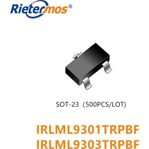 500PCS IRLML9301TRPBF IRLML9303TRPBF IRLML9301TR IRLML9303TR IRLML9301 IRLML9303 SOT23 HIGH QUALITY