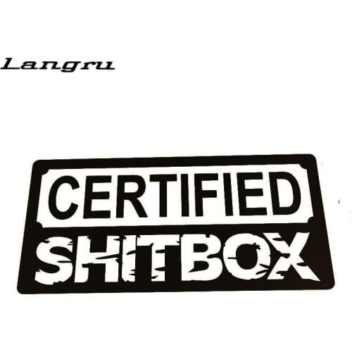 Langru 18.5*9cm Funny Certified Shitbox Sticker Vinyl Car Decal 4x4 Hoon Car Accessories Jdm
