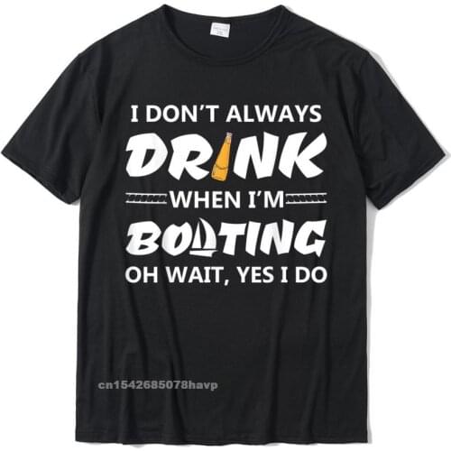Funny Boating Shirt For Men Beer Wine Boat Captain Humor T-Shirt Casual T Shirts Tops & Tees For Men Newest Leisure T Shirt