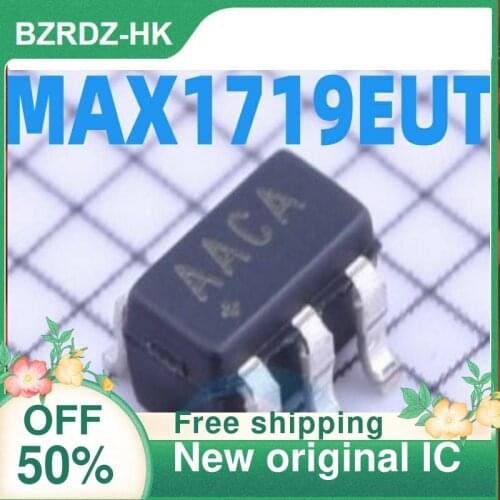 2-10PCS/lot MAX1719EUT MAX1719 AACA SOT23-6 New original IC