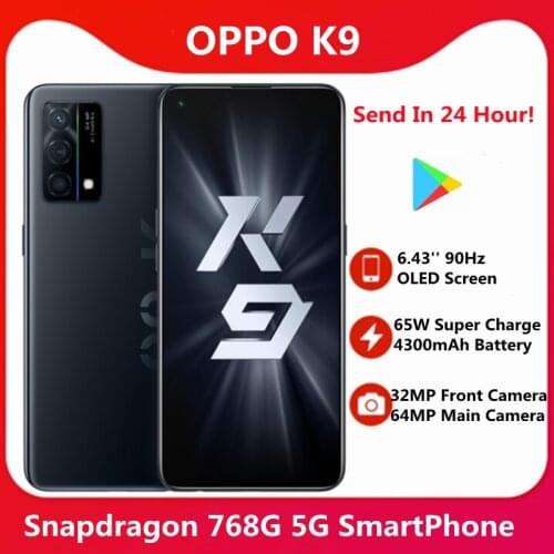 Original Oppo K9 5G SmartPhone 6.43'' 90Hz OLED Screen Snapdragon 768G 4300mAh 65W Super Charge 64MP Main Camera Google Play