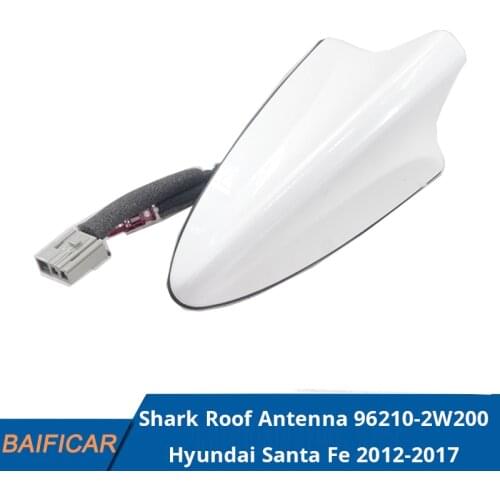 Baificar Brand New Shark Roof Antenna 96210-2W200 For Hyundai Santa Fe 2012-2017
