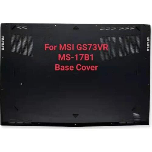 Top Cover Palmrest Bottom Case For MSI GS73 STEALTH 8RF 8RE 8RD GS73VR 7RE 7RF 7RG MS-17B1 MS-17B3 MS-17B5 3077B5C218HG018