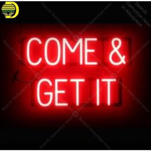 Neon Sign for Come on Get it Neon Bulb sign Beer Bar Pub Restaurant Display handcraft glass tube light Decor wall lamps for sale
