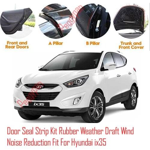 Door Seal Strip Kit Self Adhesive Window Engine Cover Soundproof Rubber Weather Draft Wind Noise Reduction Fit For Hyundai ix35