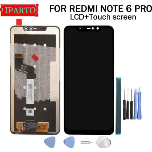 6.26inch for REDMI NOTE 6 PRO LCD Display+Touch Screen Digitizer Assembly 100% Original LCD+Touch Digitizer for REDMI NOTE 6 PRO