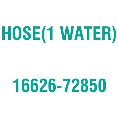 For Kubota 16626-72850 HOSE(1 WATER)
