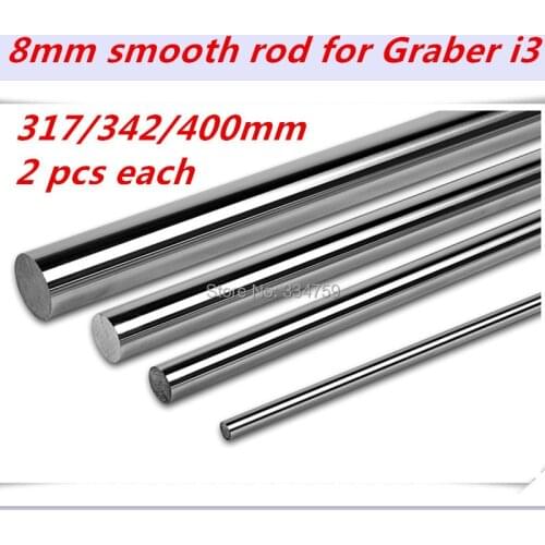 Graber i3 8mm smooth rod linear rod set : 2 x 317mm ,2 x 342mm , 2 x 400mm for 8mm linear shaft LM8UU 3D printer Graber i3